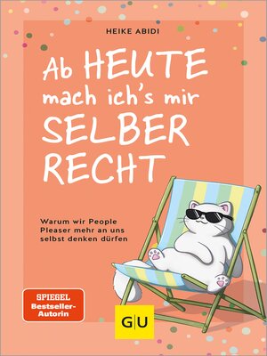 cover image of Ab heute mach ich's mir selber recht